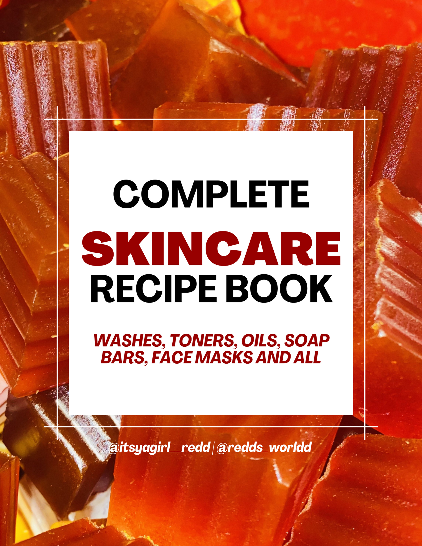 COMPLETE Skincare Recipe Book